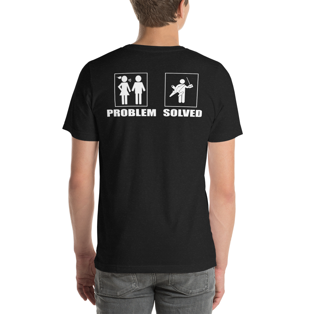 T Shirt – Problem solved - Large