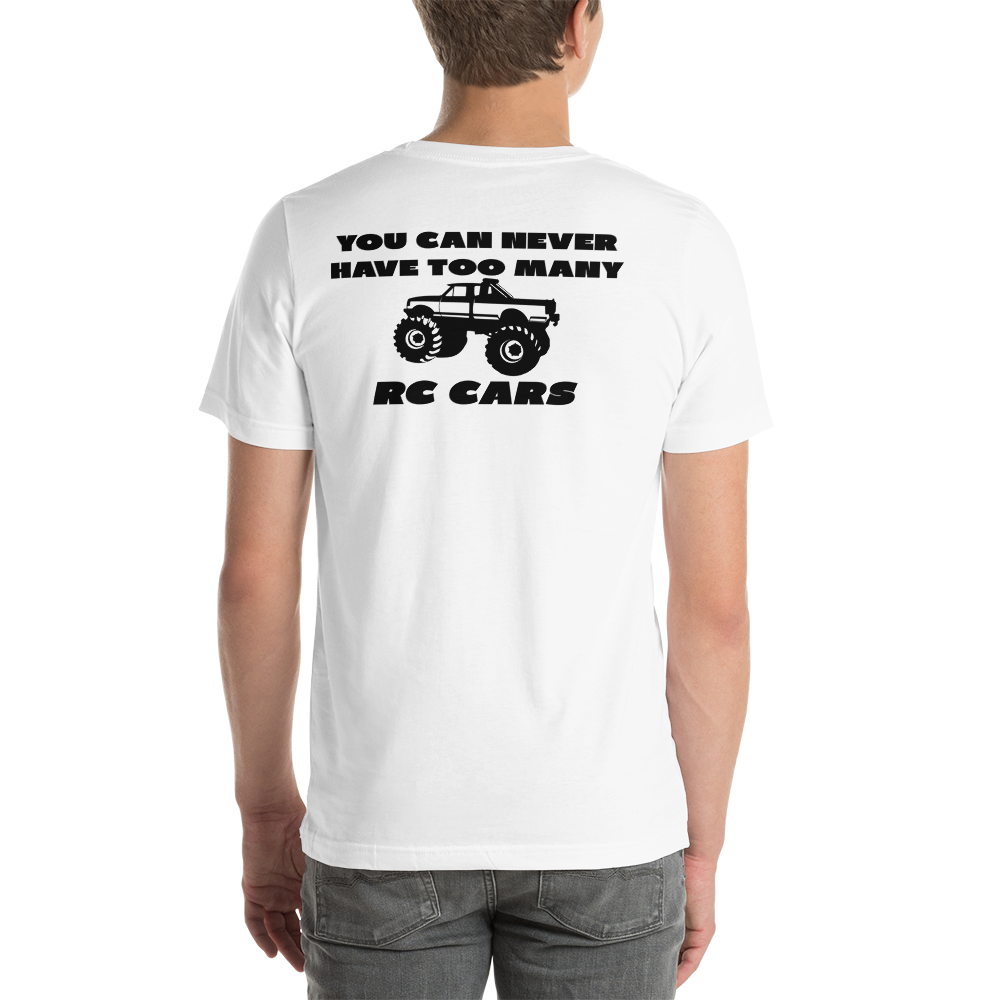 T Shirt – You can never have to many rc cars - Medium